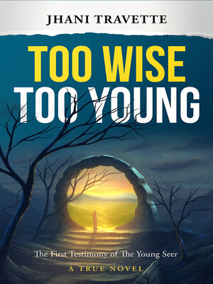 cover image of Too Wise Too Young